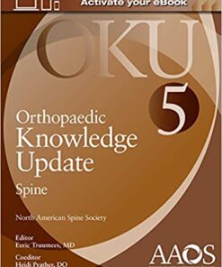 Orthopaedic Knowledge Update: Spine 5 Fifth Edition PDF