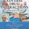 Adverse Drug Interactions: A Handbook for Prescribers, Second Edition