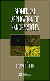 Biomedical Application of Nanoparticles (Oxidative Stress and Disease) 1st