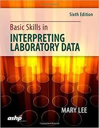 Basic Skills in Interpreting Laboratory Data