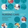 Tabbner's Nursing Care: Theory and Practice 7th Editio