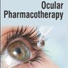 Ocular Pharmacotherapy