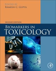 Biomarkers in Toxicology 2nd Edition