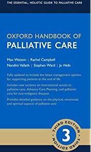 Oxford Handbook of Palliative Care (Oxford Medical Handbooks)