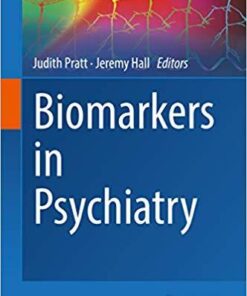 Biomarkers in Psychiatry (Current Topics in Behavioral Neurosciences) 1st ed. 2018 Edition