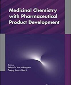 Medicinal Chemistry with Pharmaceutical Product Development 1st Edition