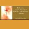 Endocrine Manifestations of Systemic Autoimmune Diseases, Volume