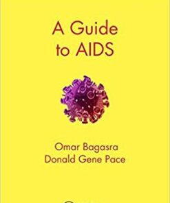 A Guide to AIDS (Pocket Guides to Biomedical Sciences) 1st Edition