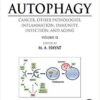 Autophagy: Cancer, Other Pathologies, Inflammation, Immunity, Infection, and Aging: Volume 12 1st