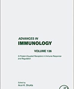 G Protein-Coupled Receptors in Immune Response and Regulation, Volume 136 (Advances in Immunology) 1st Edition