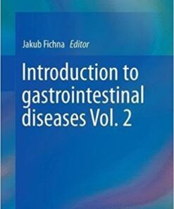 Introduction to Gastrointestinal Diseases Vol. 2 1st