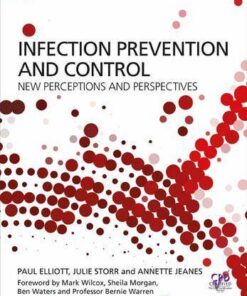 Infection Prevention and Control: Perceptions and Perspectives 1st