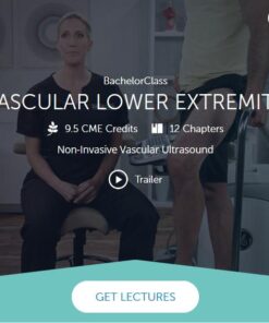 BachelorClass VASCULAR LOWER EXTREMITY 2019