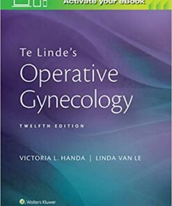 Te Linde's Operative Gynecology Twelfth Edition