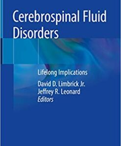 Cerebrospinal Fluid Disorders: Lifelong Implications 1st ed. 2019 Edition