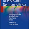 Co-existing Diseases and Neuroanesthesia 1st ed. 2019 Edition