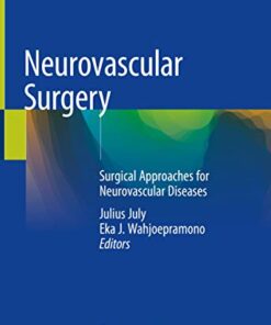 Neurovascular Surgery: Surgical Approaches for Neurovascular Diseases