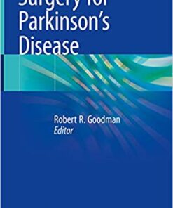 Surgery for Parkinson's Disease 1st ed. 2019 Edition