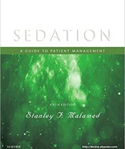 Sedation: A Guide to Patient Management 6th ed. Edition PDF