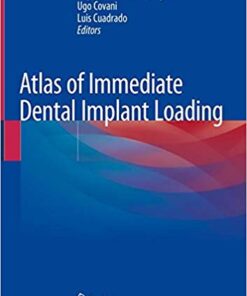 Atlas of Immediate Dental Implant Loading 1st ed. 2019 Edition PDF