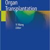 ABO-incompatible Organ Transplantation 1st ed. 2019 Edition