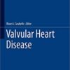 Valvular Heart Disease (Cardiovascular Medicine) 1st ed. 2020 Edition PDF