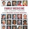 Family Medicine: The Classic Papers (WONCA Family Medicine) 1st Edition PDF