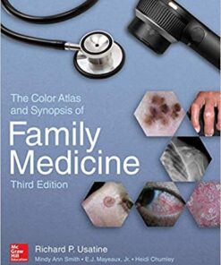 The Color Atlas and Synopsis of Family Medicine, 3rd Edition 3rd Edition PDF