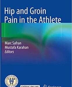 Hip and Groin Pain in the Athlete 1st ed. 2019 Edition PDF