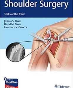 Shoulder Surgery: Tricks of the Trade 1st Edition PDF