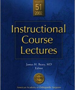 Instructional Course Lectures Vol. 51 PDF