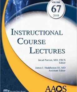 Instructional Course Lectures 2018 1st Edition PDF