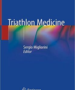 Triathlon Medicine 1st ed. 2020 Edition PDF