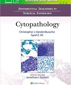 Differential Diagnoses in Surgical Pathology: Cytopathology First Edition PDF