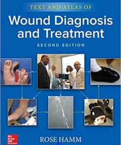 Text and Atlas of Wound Diagnosis and Treatment, Second Edition 2nd Edition PDF