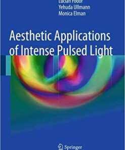 Aesthetic Applications of Intense Pulsed Light PDF