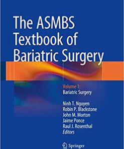 The ASMBS Textbook of Bariatric Surgery: Volume 1: Bariatric Surgery 1st ed. 2015 Edition PDF