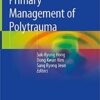 Primary Management of Polytrauma 1st ed. 2019 Edition PDF