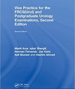 Viva Practice for the FRCS(Urol) and Postgraduate Urology Examinations 2nd Edition PDF