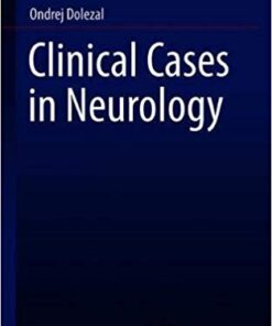 Clinical Cases in Neurology (In Clinical Practice) PDF