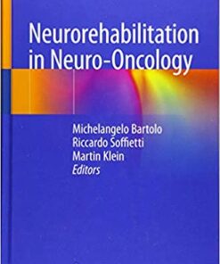 Neurorehabilitation in Neuro-Oncology 1st ed. 2019 Edition PDF