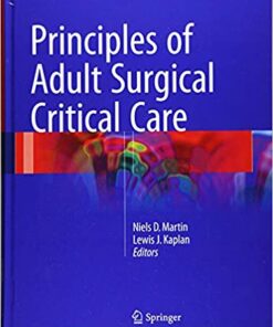 Principles of Adult Surgical Critical Care 1st ed. 2016 Edition pdf