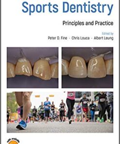 Sports Dentistry: Principles and Practice 1st Edition PDF