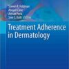 Treatment Adherence in Dermatology (Updates in Clinical Dermatology) PDF