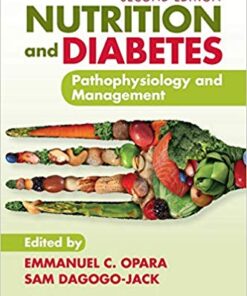 Nutrition and Diabetes: Pathophysiology and Management 2nd Edition PDF