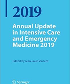 Annual Update in Intensive Care and Emergency Medicine 2019 1st ed. 2019 Edition PDF