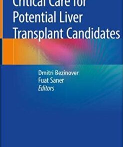 Critical Care for Potential Liver Transplant Candidates PDF