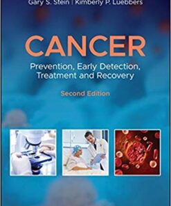 Cancer: Prevention, Early Detection, Treatment and Recovery 2nd Edition PDF