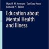 Education about Mental Health and Illness (Mental Health and Illness Worldwide) PDF