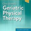 Guccione's Geriatric Physical Therapy 4th Edition PDF